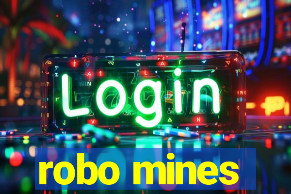 robo mines